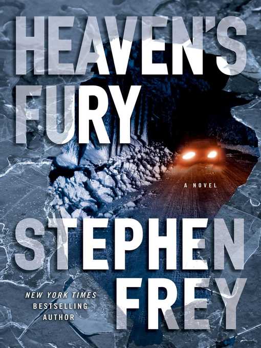 Title details for Heaven's Fury by Stephen Frey - Wait list